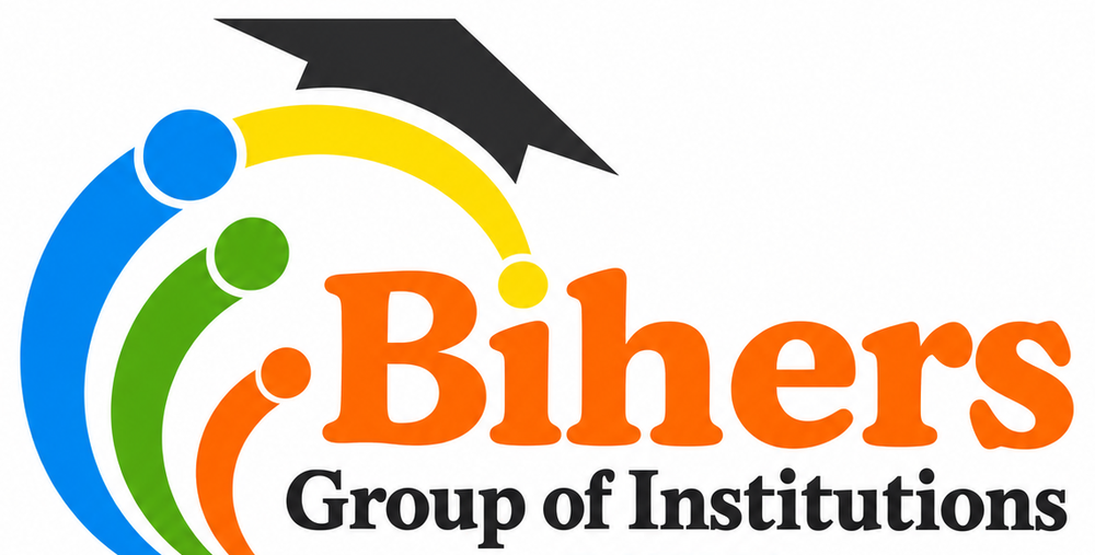 Bihers Group of Institutions